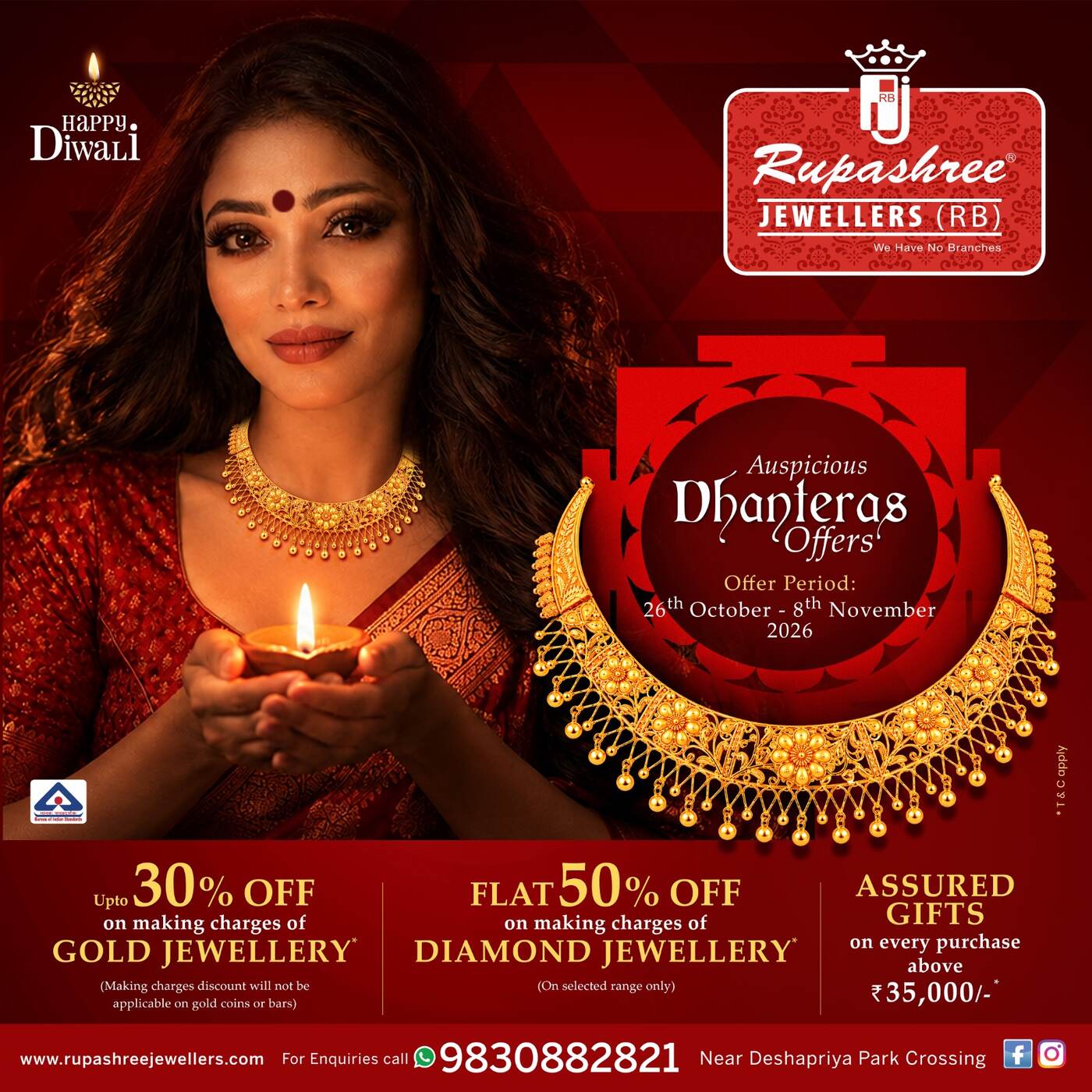 Rupashree Jewellers Dhanteras Offers, 26 October to 8 November 2026: up to 30% off making charges on gold jewellery, flat 50% off making on selected diamond jewellery, assured gifts on purchases above ₹35,000. T&C apply.